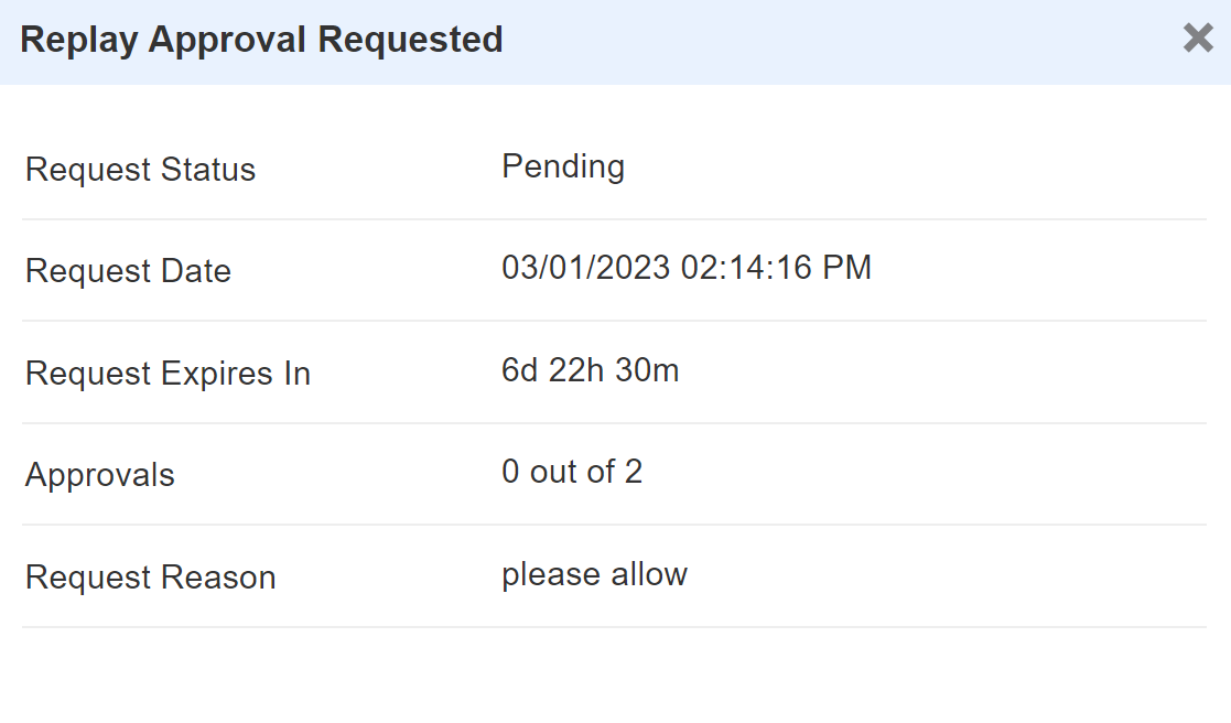 Replay approval requested
